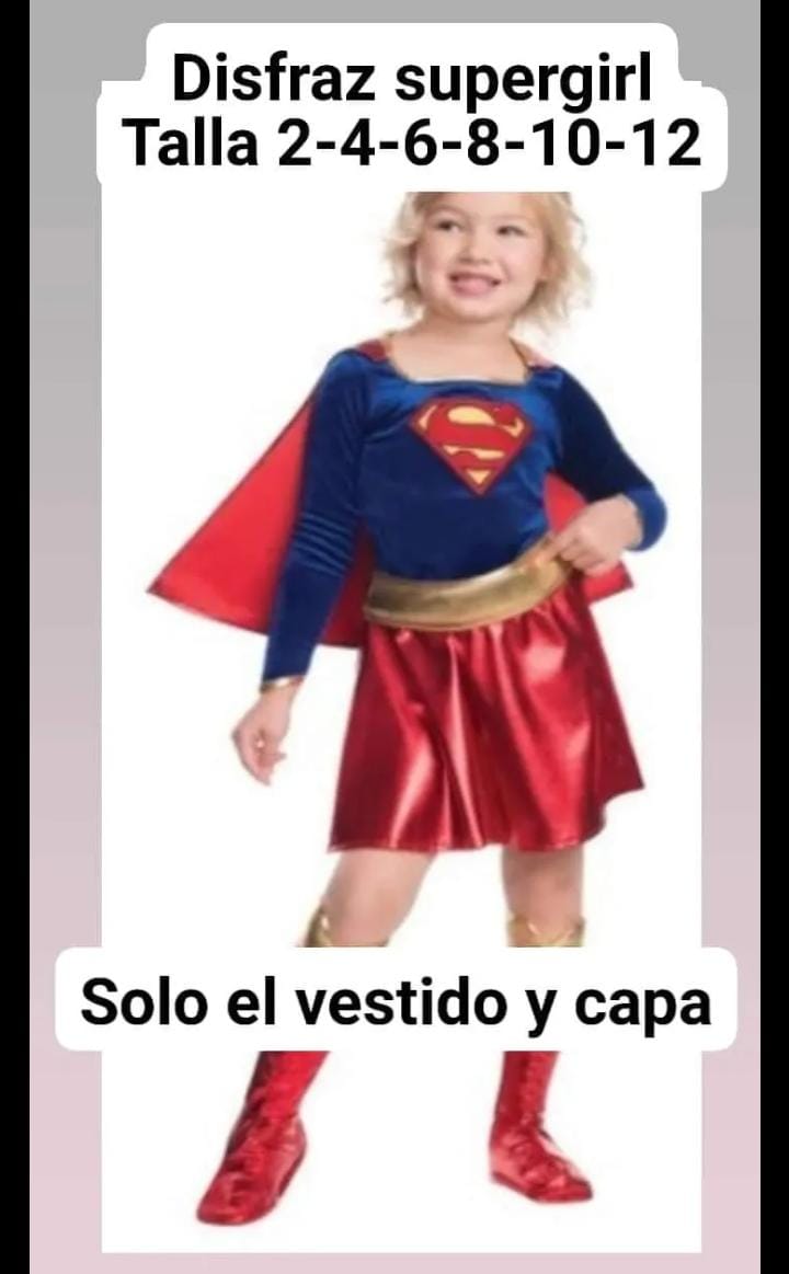 DISFRAZ SUPER GIRL TALLAS 2 A 12